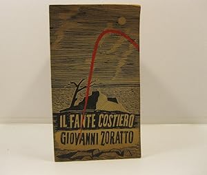 Il fante costiero Giovanni Zoratto. Disegni di F. Bianconi