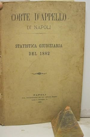 Relazione statistica dei lavori compiuti nel distretto della Corte d'Appello di Napoli nell'anno ...