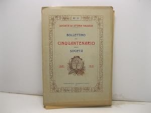 BOLLETTINO DEL CINQUANTENARIO DELLA SOCIETA'. Societa' di storia valdese. 1881 - 1931. N. 57.