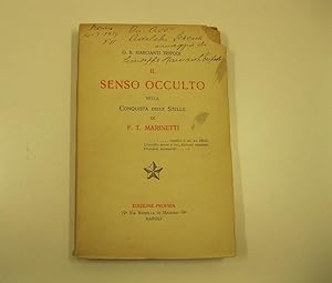 Il senso occulto nella conquista delle stelle di F. T. Marinetti