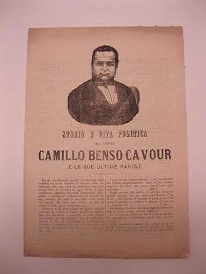 Storia e vita politica del Conte Camillo Benso Cavour e le sue ultime parole