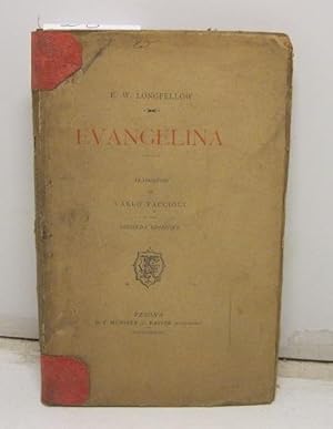 Imagen del vendedor de Evangelina. Traduzione di Carlo Faccioli. Seconda edizione a la venta por Coenobium Libreria antiquaria