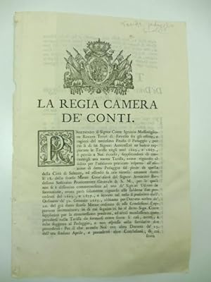 La Regia Camera de' conti. Possedendo il Signor Conte Ignazio Massimigliano Rovero Trotti di Reve...