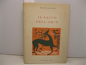 Il sacco dell'orco Prefazione di Telio Taddei