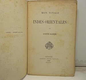 Seller image for Mon voyage aux Indes Orientales for sale by Coenobium Libreria antiquaria