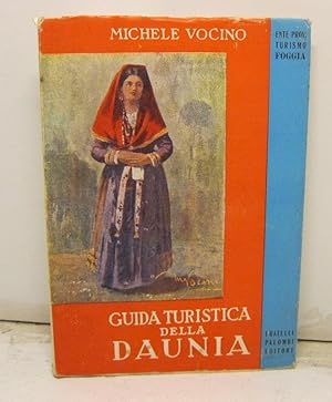 Guida turistica della della Daunia. A cura dell'E. P. T. di Foggia.