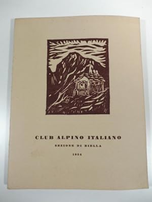 Club alpino italiano. Sezione di Biella. Annuario 1954
