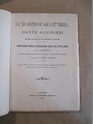 La quaestio de aqua et terra di Dante Alighieri. Edizione principe del 1508 riprodotta in facsimi...