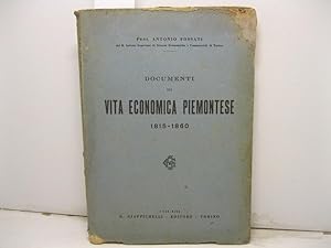 Documenti di vita economica piemontese. 1815-1860