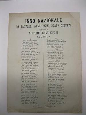 Inno nazionale da cantarsi alle feste dello statuto dedicato a Vittorio Emanuele II Re d'Italia