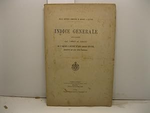 Indice generale dei lavori dal 1889 al 1900 con le aggiunte e correzioni all'Indice generale 1803...