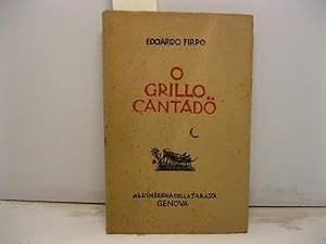 Seller image for O grillo cantado for sale by Coenobium Libreria antiquaria