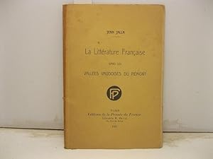 Image du vendeur pour La litte'rature francaise dans les Valle'es Vaudoises du Pie'mont. mis en vente par Coenobium Libreria antiquaria