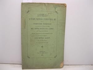 Appello ai cittadini, provinciali e cultori di belle arti della commissione promotrice dei restau...