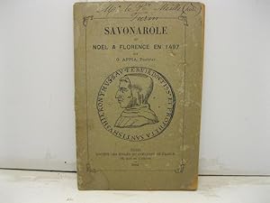 Savonarole ou noel a' Florence en 1497.