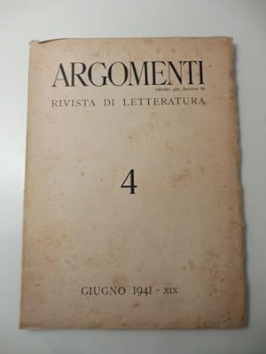 Argomenti. Rivista di letteratura. 4. Giugno 1941