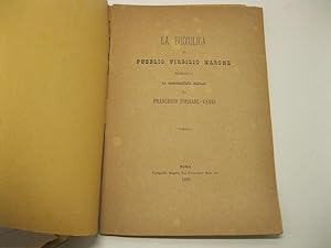 La Buccolica di Pubblio Virgilio Marone, tradotta in endecasillabi italiani da Francesco Fornari ...