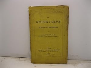 La question d'Alsace au point de vue ethnographique