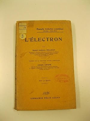 L'electron traduit sur la deuxieme edition americaine par Adolphe Lepape