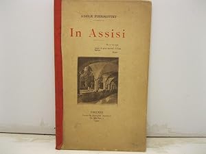 Seller image for In Assisi. for sale by Coenobium Libreria antiquaria