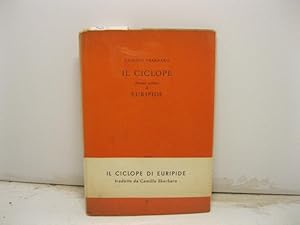 Bild des Verkufers fr Il Ciclope, dramma satiresco di Euripide. zum Verkauf von Coenobium Libreria antiquaria