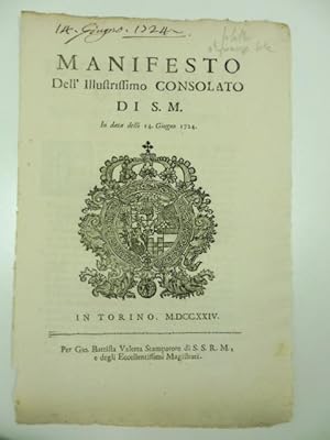 Manifesto dell'illustrissimo consolato di S. M. in data delli 14 Giugno 1724
