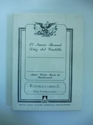 Image du vendeur pour El nuevo Bernal Diaz del Castillo mis en vente par Coenobium Libreria antiquaria