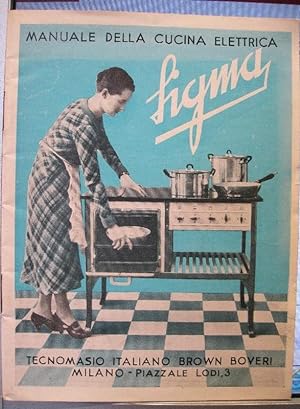 Manuale della cucina elettrica Sigma. Tecnomasio italiano Brown Boveri