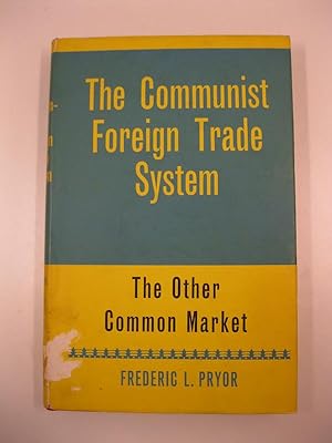 The communist foreign trade system