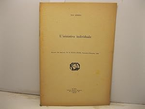 Bild des Verkufers fr L'iniziativa individuale. Estratto dal fascicolo VI di Nuovi Studi, novembre-dicembre 1932 zum Verkauf von Coenobium Libreria antiquaria