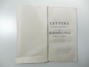 Bild des Verkufers fr Lettera consolatoria a Madonna Orsa in morte di suo marito zum Verkauf von Coenobium Libreria antiquaria