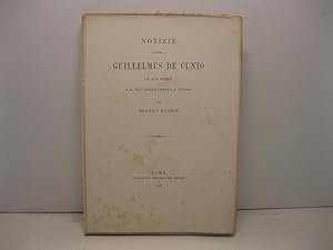 Notizie intorno a Guillelmus de Cunio. Le sue opere e il suo insegnamento a Tolosa per Brando Bra...