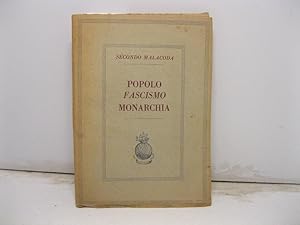 Popolo Fascismo Monarchia.