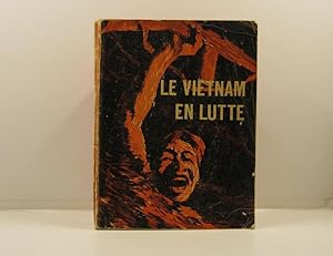 Le Vietnam en lutte