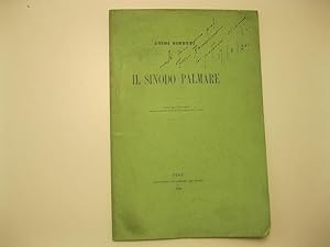 Il Sinodo palmare (Estratto dagli Studi storici, periodico trimestrale diretto da A. Crivellucci,...