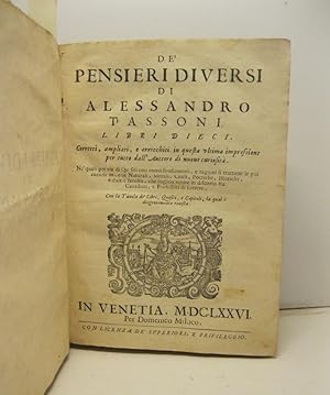 De' pensieri diversi. Libri dieci corretti, ampliati e arricchiti in questa ultima impressione.