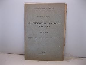 Le conserve di pomodoro italiane. Nota seconda. Supplemento a 'La Ricerca Scientifica', anno V, v...