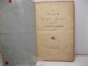 Il Palio degl' Asini. Poemetto di Modesto Rastrelli, fiorentino.