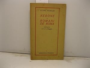Nerone. Romani de Roma. Prefazione di A. G. Bragaglia