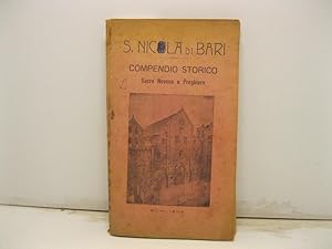 S. Nicola di Bari. Compendio storico. Sacre novene e preghiere. Nona edizione postuma riveduta e ...