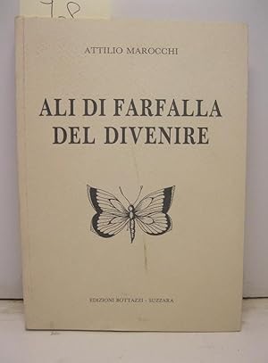 Ali di farfalla del divenire