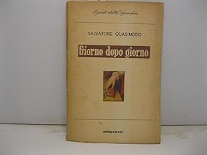 Seller image for Giorno dopo giorno. Con una introduzione di Carlo Bo for sale by Coenobium Libreria antiquaria