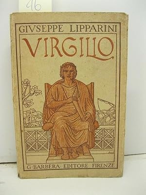 Virgilio, l'uomo, l'opera, i tempi