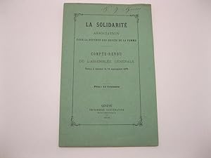 La solidarite' associazion pour la defense des droits de la femme. Compte-rendu de l'assemble'e g...