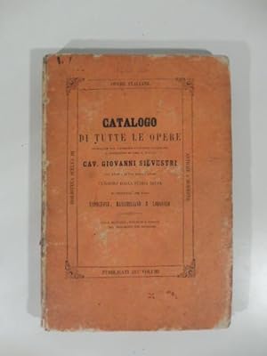 Catalogo di tutte le opere pubblicate dal tipografo - litografo - calcografo e negoziante di libr...