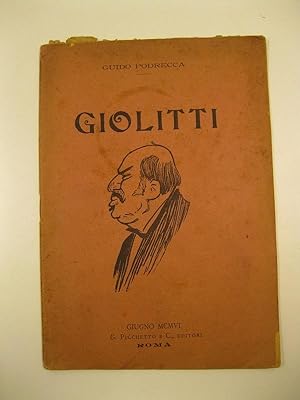 Seller image for Giolitti, giugno MCMVI for sale by Coenobium Libreria antiquaria