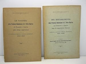 Bild des Verkufers fr Del ristabilimento della Provincia Domenicana di S. Pietro Martire nel Piemonte e Liguria dopo la soppressione francese. Fascicolo di memorie storiche e biografiche 1821-1850; II Fascicolo di memorie storiche 1850-1885 zum Verkauf von Coenobium Libreria antiquaria