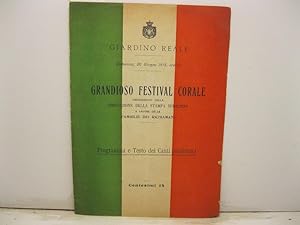 Giardino Reale. Domenica, 20 giugno 1915. Grandioso Festival corale organizzato dalla Associazion...