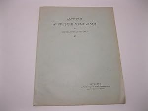 Antichi affreschi veneziani di Michelangelo Muraro