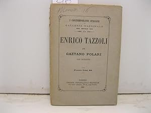 Imagen del vendedor de Enrico Tazzoli con ritratto a la venta por Coenobium Libreria antiquaria